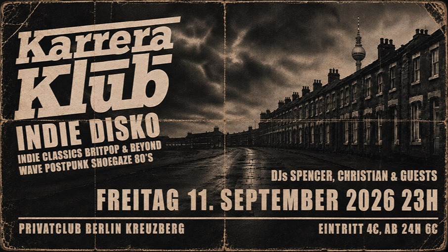 Titelbild der Veranstaltung KARRERA KLUB - Indie Disko mit den DJs Christian & Spencer