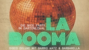 LA BOOMA  - DIE NICE PARTY IM GARTENLOKAL