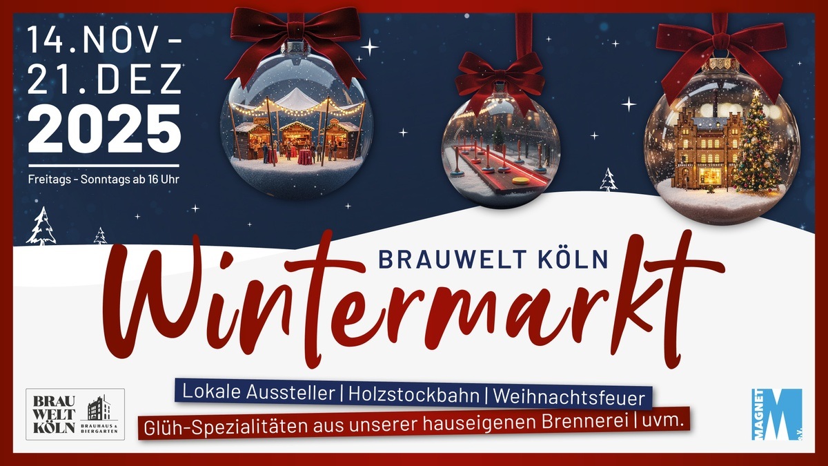 Wintermarkt - Brauwelt Köln