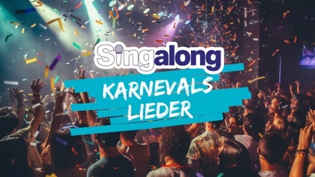 SingAlong - Das große Mitsing-Event (Karnevalslieder)