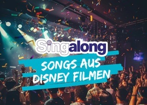 SINGALONG - DAS GROSSE MITSING-EVENT (SONGS AUS DISNEY FILMEN)