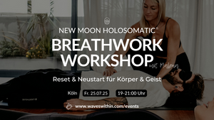 New Moon Holosomatic Breathwork Workshop