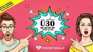 2. Mai 2026 ★ Münchens große Ü30 Party I Freiheitshalle SA. 02.05. 🎁 1x Vodka Bull Welcome ab ❗20 Uhr mit 💞 GENERATION TICKET