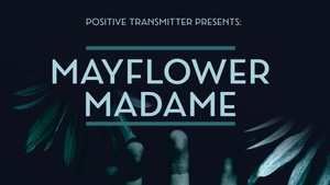 Mayflower Madame