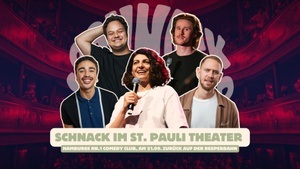 Filiz Tasdan uvm. bei SCHNACK Stand-Up im ST. PAULI THEATER