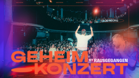 Geheimkonzert Oldenburg #5 by Rausgegangen | Einfach Kultur Festival Edition