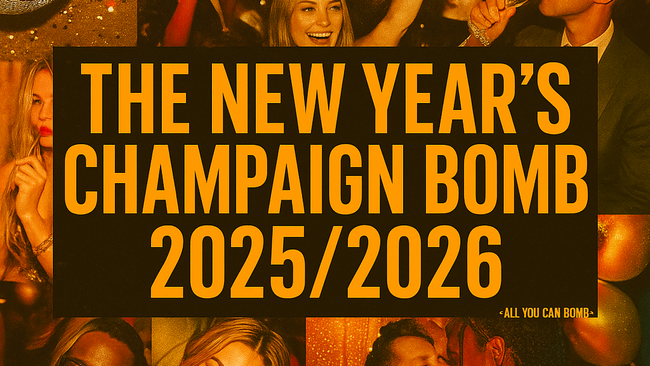 THE NEW YEAR'S CHAMPAIGN BOMB 25/26