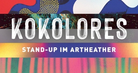 Kokolores - Stand-up im Artheater