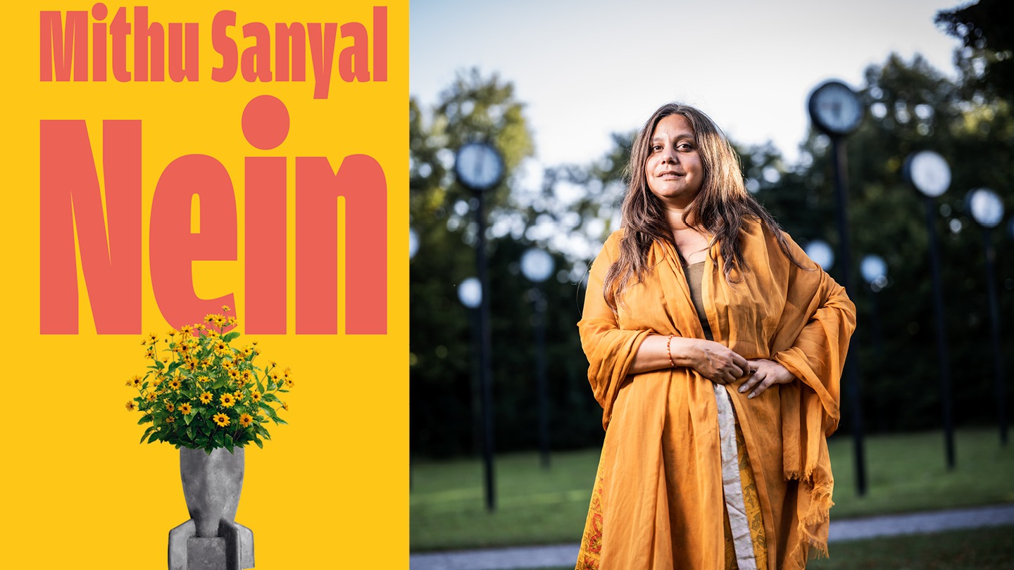 Mithu Sanyal: NEIN - Gegen die Militarisierung der Gegenwart
