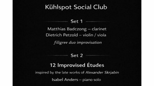 Matthias Badczong & Dietrich Petzold (Duo) — Isabel Anders (Solo)