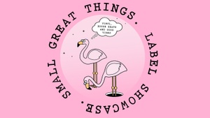 Small Great Things. Label Showcase