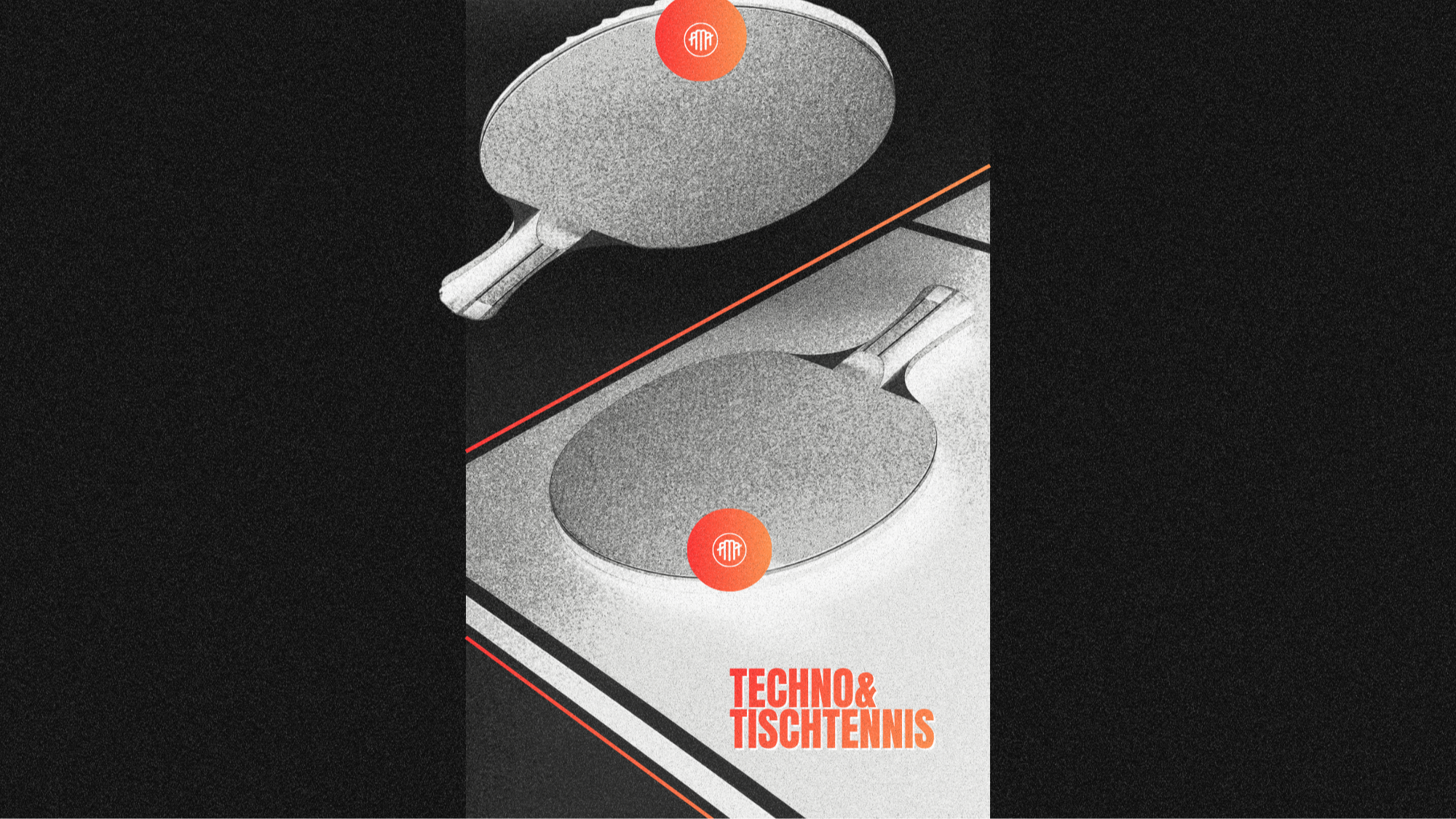 TECHNO & TISCHTENNIS