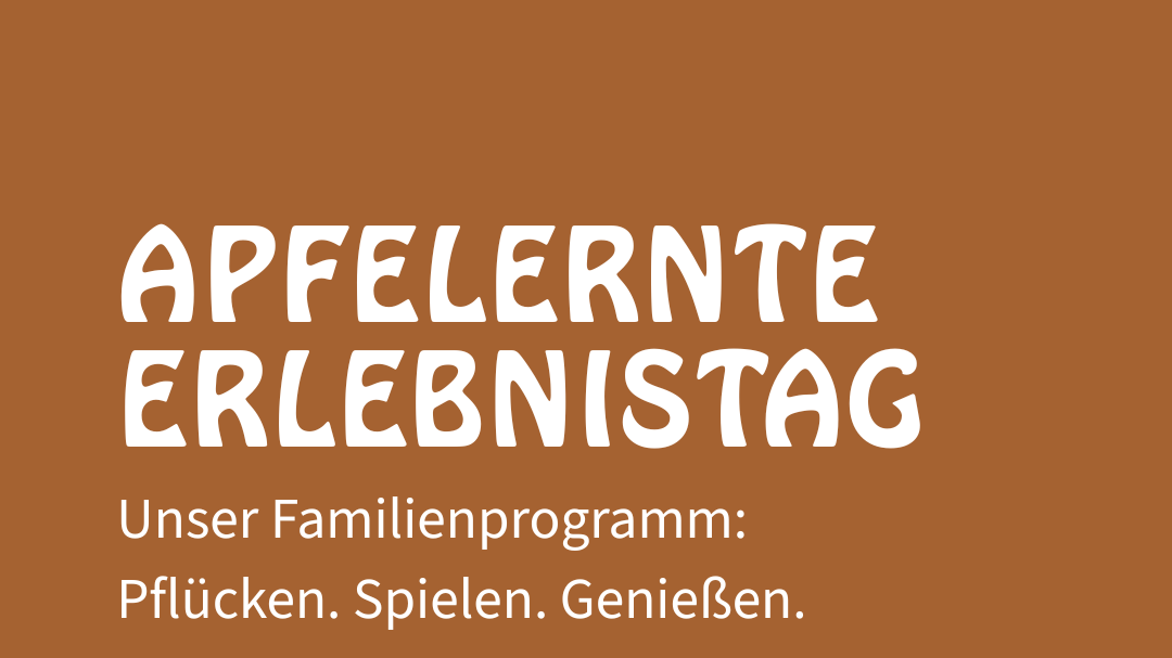 Apfelerlebnistage & Selbstpflücke