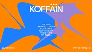 KOFFÄIN Open Air with Kirollus, Carlos Willengton, Black Loops, Tour-Maubourg, Tonno Disko a.m