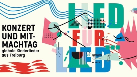 Lied für Lied – globale Kinderlieder aus Freiburg