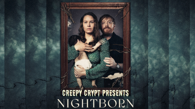 Creepy Crypt: Nightborn (OmU)