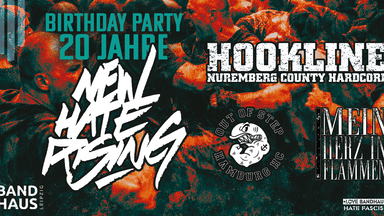 20 Jahre New Hate Rising mit: Out Of Step + Hookline + Mein Herz in Flammen