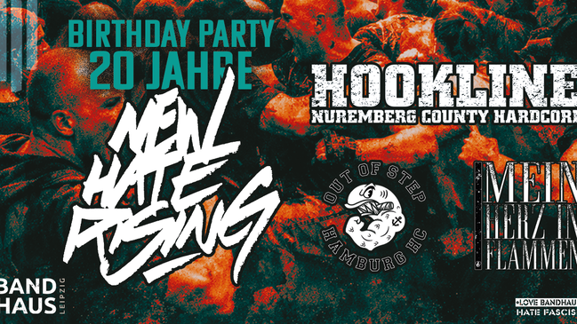 20 Jahre New Hate Rising mit: Out Of Step + Hookline + Mein Herz in Flammen