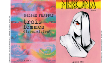 Lesung & Diskussion | Trois femmes disparaissent / Nerona – Hélène Frappat