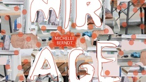 Artist Walk durch die Ausstellung "Mirage" von und mit Michelle Berndt