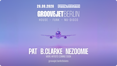 GrooveJet Berlin 003 - Maschinenhouse