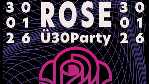 Rose Ü30 Party