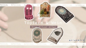 Töpfern & Wein 🔮 Mini Ritual Altar 🌙
