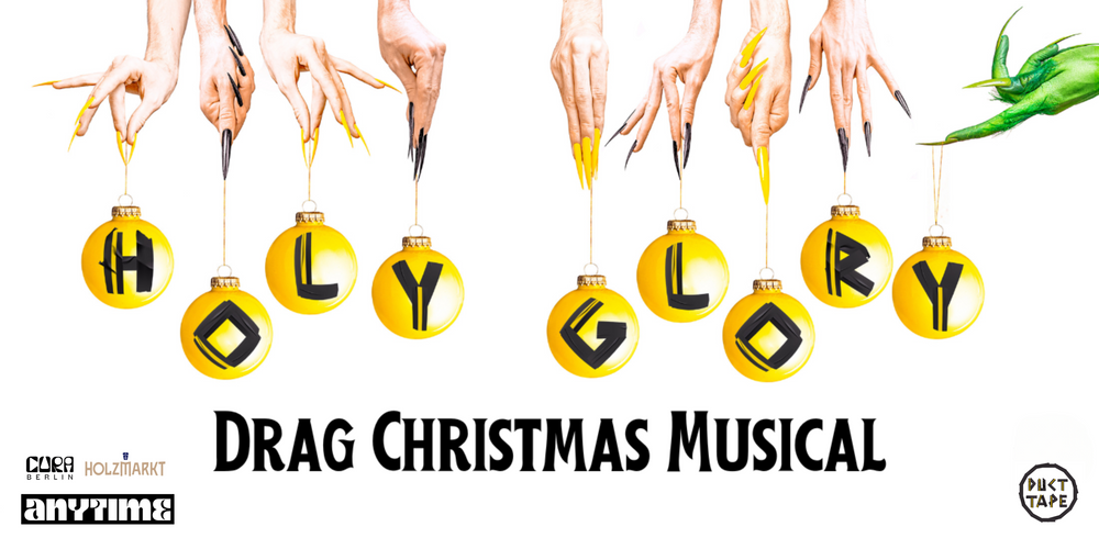 Holy Glory - Drag Queen Xmas Musical