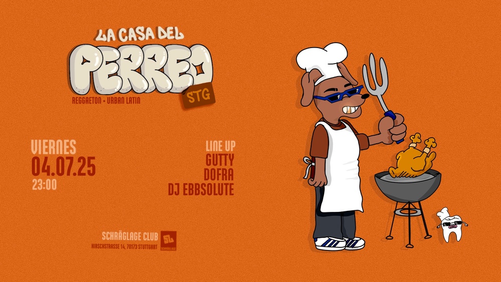 LA CASA DEL PERREO I SCHRÄGLAGE I STUTTGART