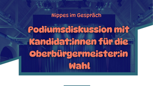 Podiumsdiskussion mit den Kandidat:innen für die Oberbürgermeister:in-Wahl