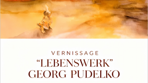 Vernissage "Lebenswerk" Georg Pudelko