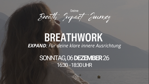 BREATH IMPACT JOURNEY IV - Raum für Resonanz