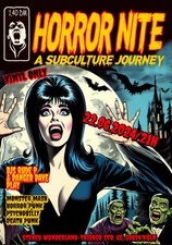 Horror Nite   "A SUBCULTURE JOURNEY"