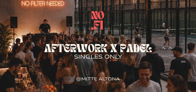 AFTERWORK X PADEL | SINGLES ONLY @MITTE