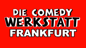 Die Comedy Werkstatt Frankfurt ( Berliner Keller )