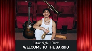 WELCOME TO THE BARRIO | Latino Night + Show