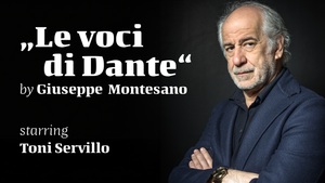 “Le voci di Dante” by Giuseppe Montesano, starring Toni Servillo