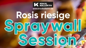 Rosis riesige Spraywall Session