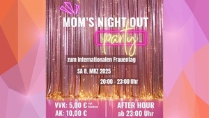 MOM's NIGHT OUT - Party