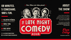 LATE NIGHT COMEDY HOUR (Free English Comedy Show in Berlin)