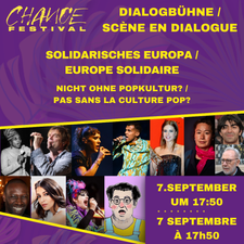 Solidarisches Europa - nicht ohne Popkultur? @Chance Festival