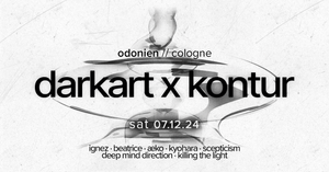 Kontur x Darkart in Odonien w/Ignez & Beatrice