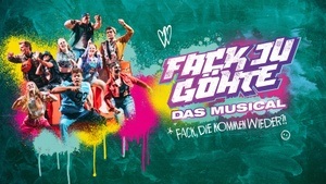 FACK JU GÖHTE – Das Musical