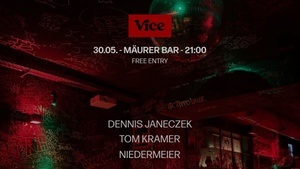 Vice - House Night @ Mäurer Bar (House / Deep House / Tech House / Garage)