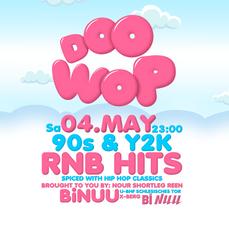 DOO WOP - Y2K-Millenium & 90s RnB Event im BiNuu Berlin!