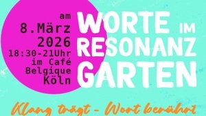 Worte im Resonanzgarten