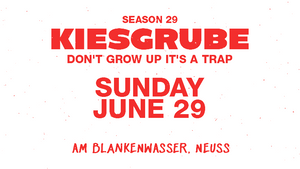 Kiesgrube presents 29.06.2025 w/ GORDO, CLOONEE, MILUSHKA AND MORE TBA