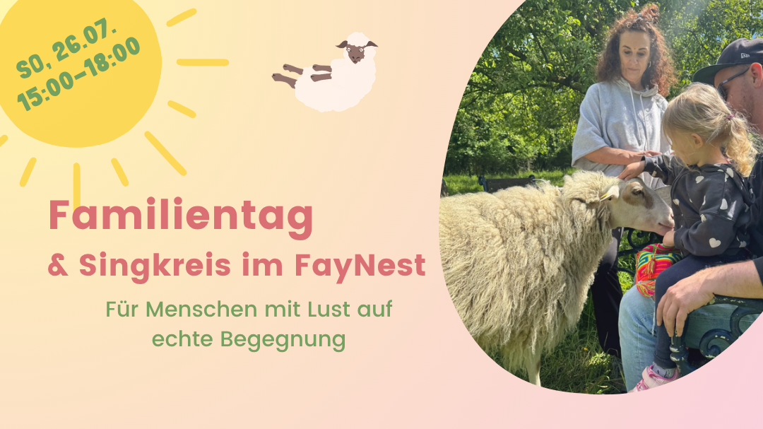 Familienzeit & Singkreis im FayNest