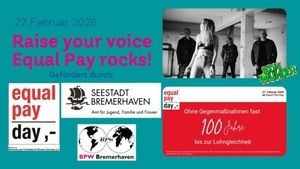 Raise your voice - Equal Pay rocks!