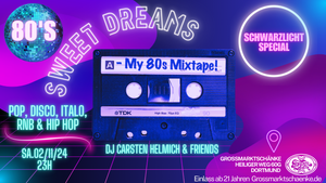 SWEET DREAMS - My 80s Mixtape